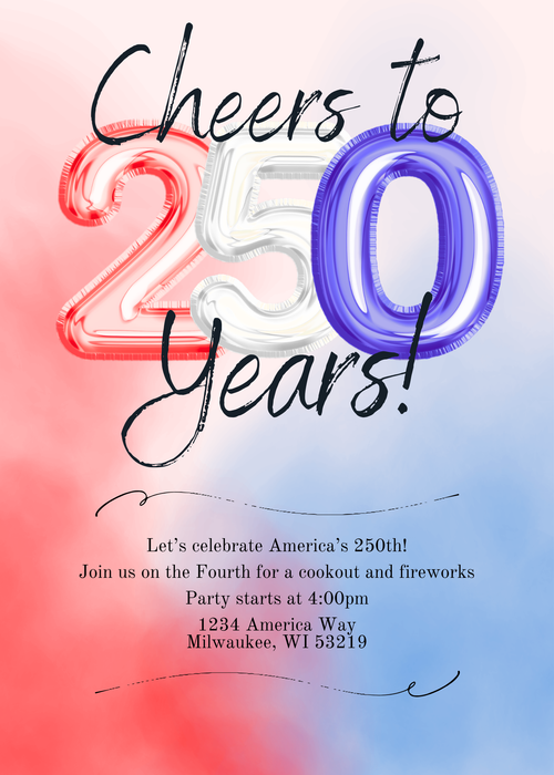 250th Fourth of July Invitation!
