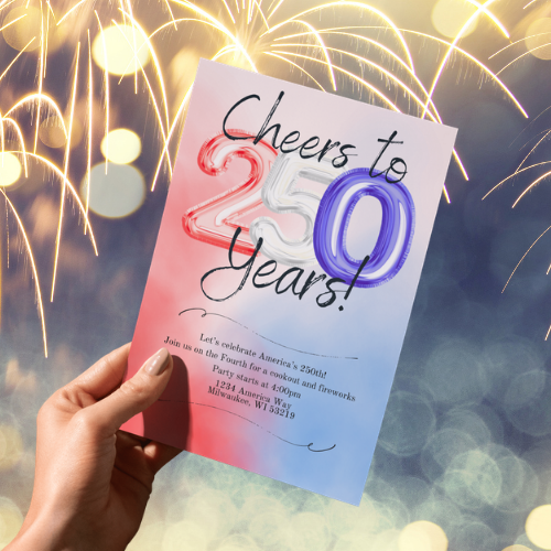 250th Fourth of July Invitation!